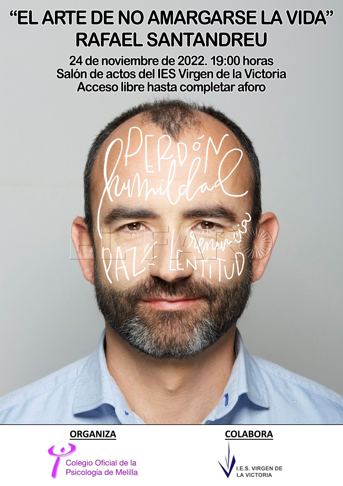 El psicólogo Rafael Santandreu impartirá en Melilla la ponencia 'El arte de no amargarse la vida'