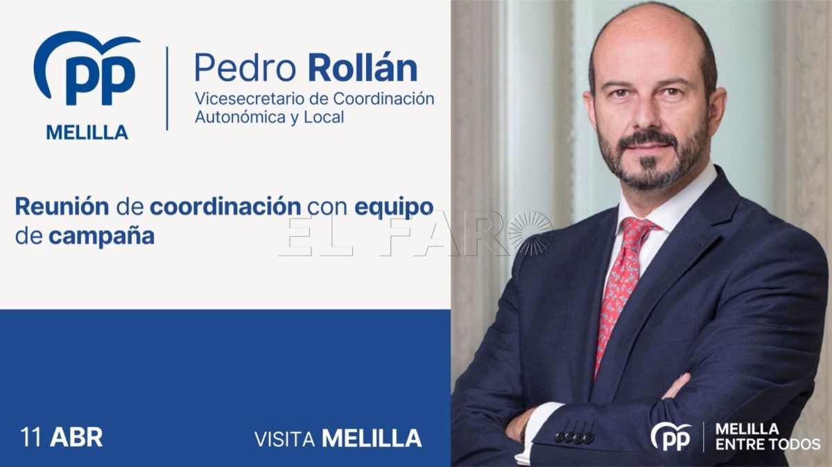 El vicesecretario de Coordinación Autonómica y Local del PP, Pedro Rollán, visita mañana Melilla