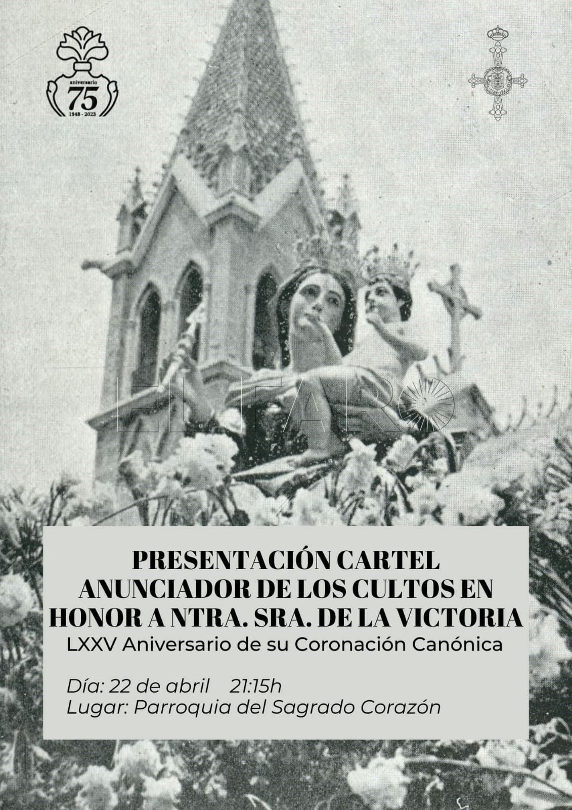 Presentación del cartel anunciador de los cultos en honor de Nuestra Señora de la Victoria
