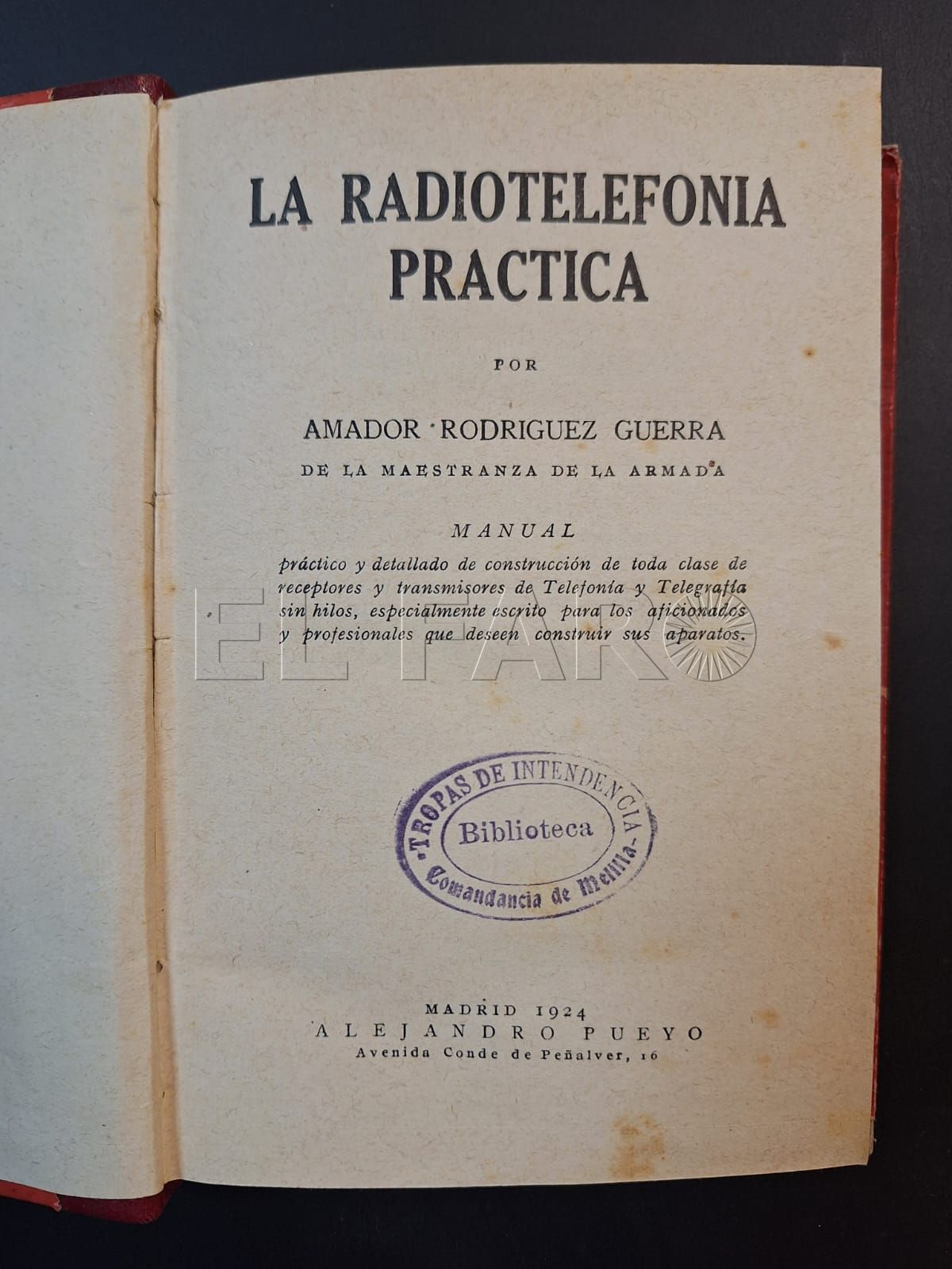 Libros destacados del mes: “Guía del Oficial de Zapadores en la Zona oriental de Marruecos y la Radiotelefonía Práctica”