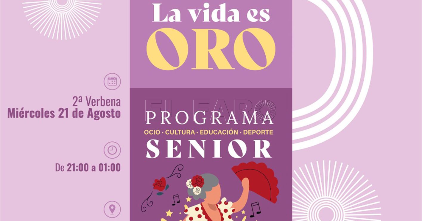 La Ciudad adelanta un día la segunda verbena 'La vida es oro'