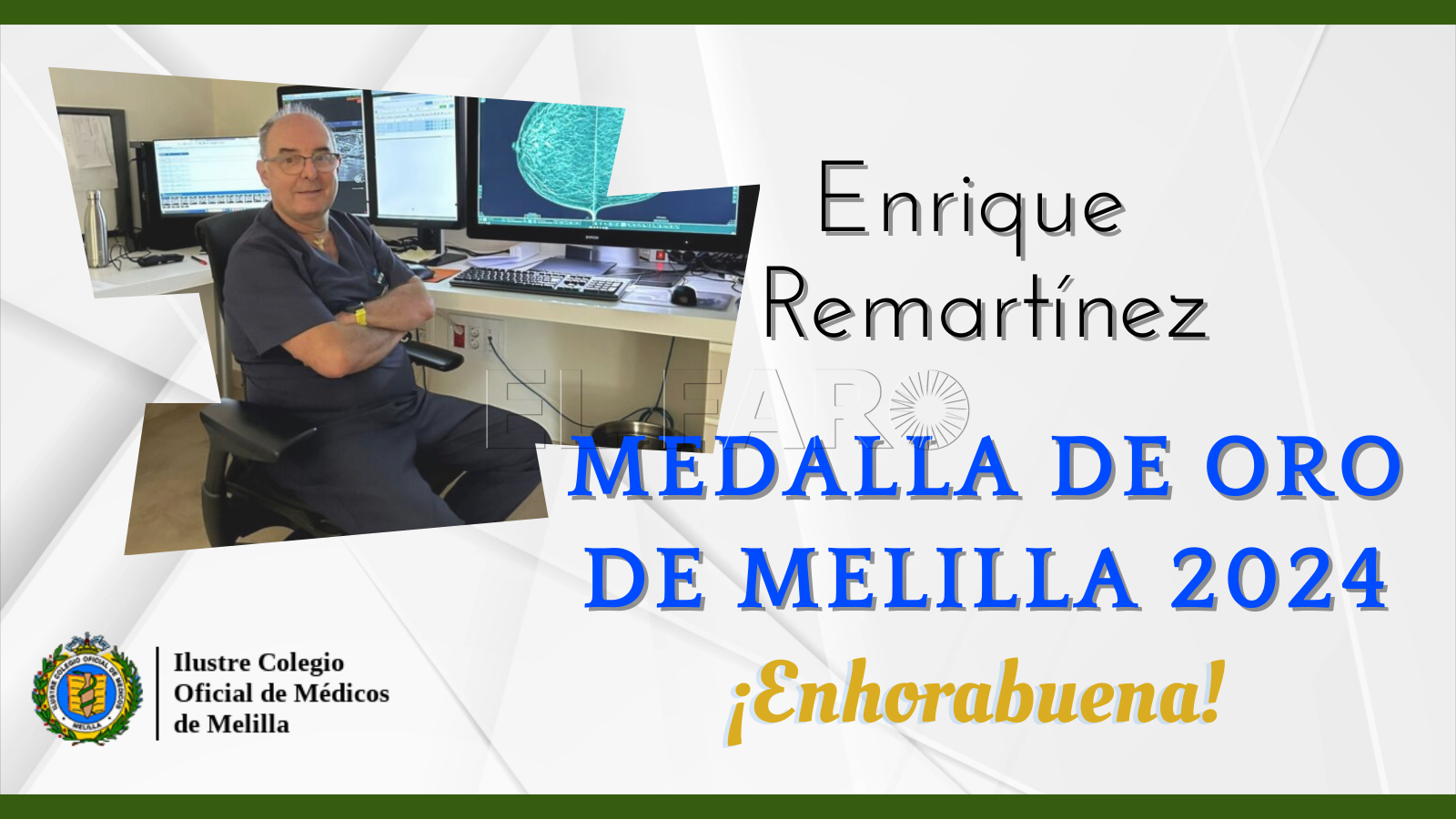 El Colegio de Médicos felicita al doctor Enrique Remartínez por la Medalla de Oro