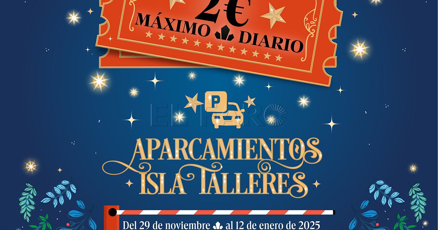 El aparcamiento de Isla Talleres ofrece un precio máximo de dos euros al día hasta el 12 de enero