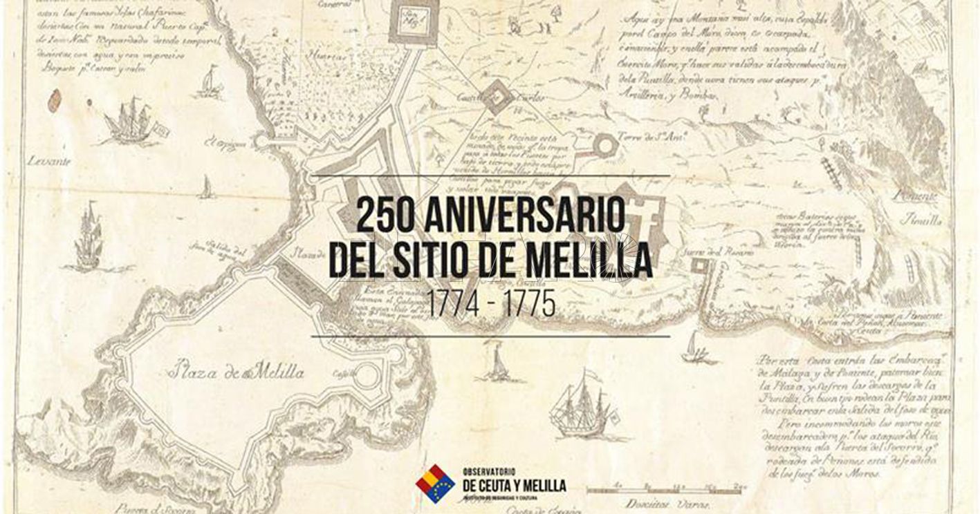 El Observatorio de Ceuta y Melilla también conmemorará el 250 aniversario del Sitio
