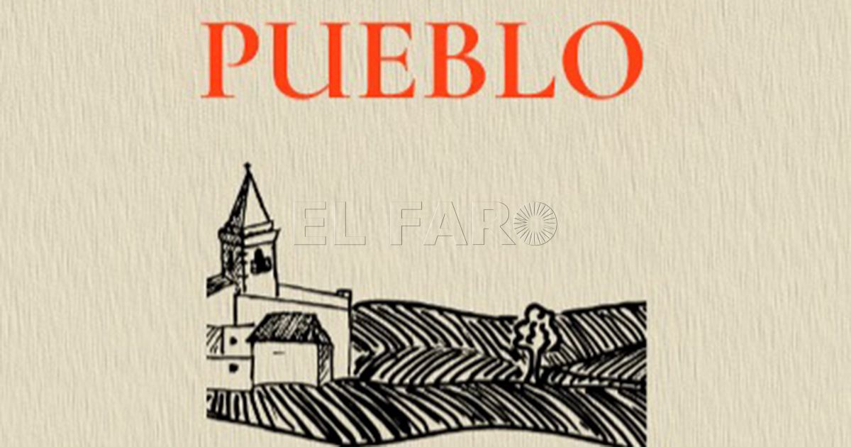 'Pueblo': Luces, sombras y permanentes contrastes